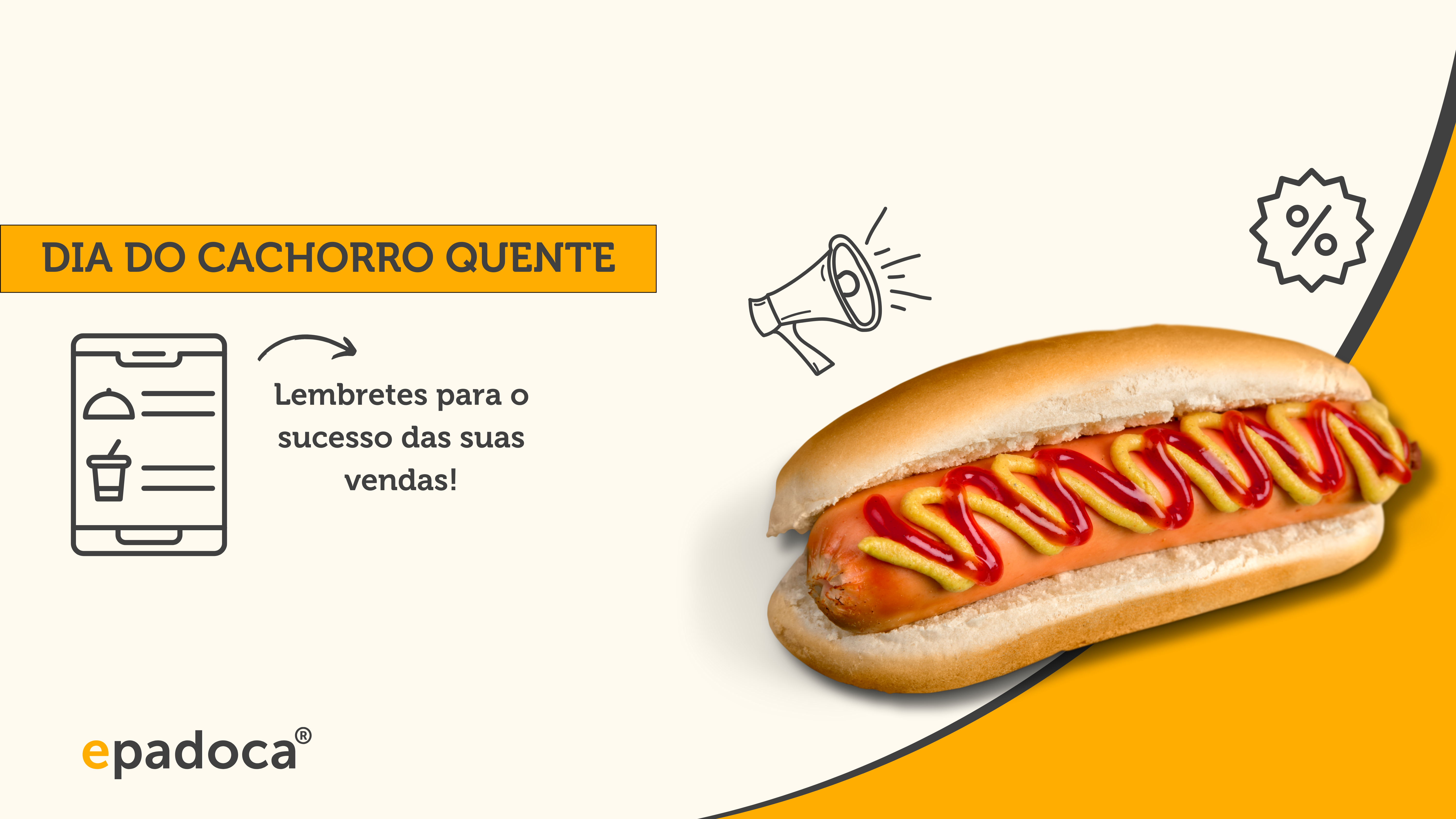 Você sabia que comemoramos no dia 09 de Setembro o Dia Especial do Cachorro-Quente? Aproveitemos essa data deliciosa para promover e vender mais!